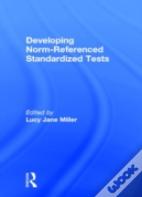Developing Norm-Referenced Standardized Tests