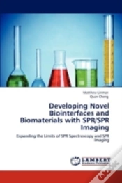 Capa do artigo Developing Novel Biointerfaces And Biomaterials With Spr/Spr Imaging