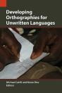Developing Orthographies For Unwritten Languages - Preview