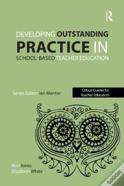 Capa do artigo Developing Outstanding Practice In School-Based Teacher Education
