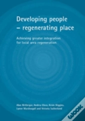 Developing People - Regenerating Place