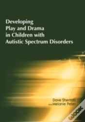 Capa do artigo Developing Play And Drama In Children With Autistic Spectrum Disorders
