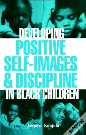 Capa do artigo Developing Positive Self-Images & Discipline In Black Children