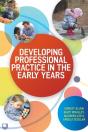 Developing Professional Practice In The Early Years - Preview