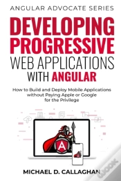 Capa do artigo Developing Progressive Web Applications With Angular (And Ionic)