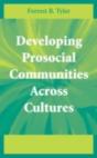 Developing Prosocial Communities Across Cultures - Preview