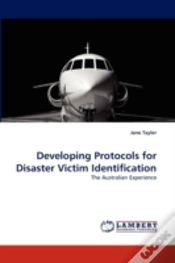 Capa do artigo Developing Protocols For Disaster Victim Identification
