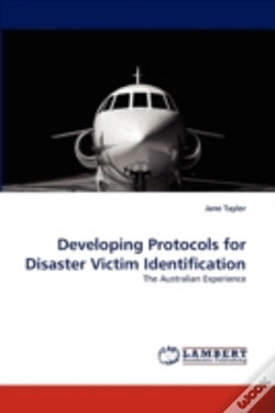 Capa do artigo Developing Protocols For Disaster Victim Identification