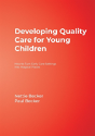 Developing Quality Care For Young Children - Preview