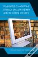 Developing Quantitative Literacy Skills In History And The Social Sciences