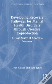Capa do artigo Developing Recovery Pathways For Mental Health Disorders Through Creative Coproduction