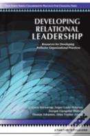 Developing Relational Leadership