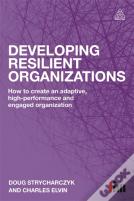 Developing Resilient Organizations