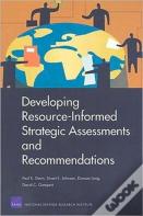Developing Resource-Informed Strategic Assessments And Recommendations
