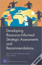 Developing Resource-Informed Strategic Assessments And Recommendations