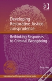 Developing Restorative Justice Jurisprudence