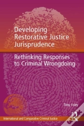 Developing Restorative Justice Jurisprudence