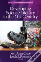 Developing Science Literacy In The 21st Century