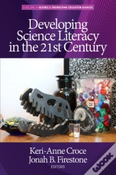 Developing Science Literacy In The 21st Century