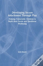 Capa do artigo Developing Secure Attachment Through Play