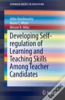 Developing Self-Regulation Of Learning And Teaching Skills Among Teacher Candidates