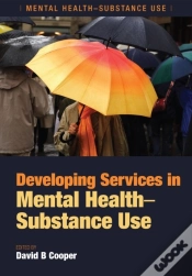 Capa do artigo Developing Services In Mental Health-Substance Use