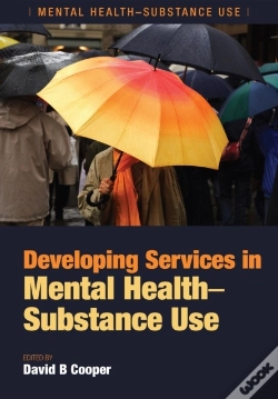 Capa do artigo Developing Services In Mental Health-Substance Use