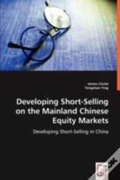 Capa do artigo Developing Short-Selling On The Mainland Chinese Equity Markets
