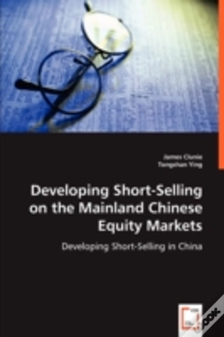 Capa do artigo Developing Short-Selling On The Mainland Chinese Equity Markets