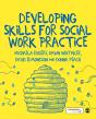 Developing Skills For Social Work Practice - Preview