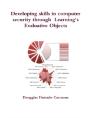 Developing Skills In Computer Security Through Learning'S Evaluative Objects - Preview