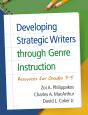 Developing Strategic Writers Through Genre Instruction - Preview