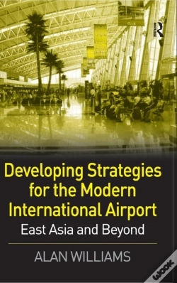 Capa do artigo Developing Strategies For The Modern International Airport