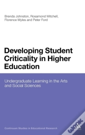 Developing Student Criticality In Higher Education