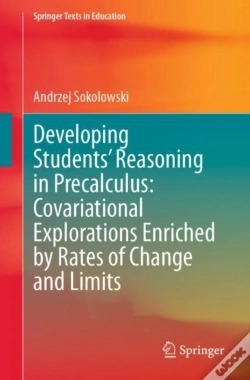 Capa do artigo Developing Students' Reasoning In Precalculus: Covariational Explorations Enriched By Rates Of Change And Limits