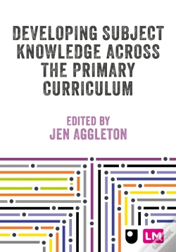 Capa do artigo Developing Subject Knowledge Across The Primary Curriculum