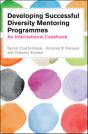Developing Successful Diversity Mentoring Programmes: An International Casebook - Preview