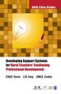 Developing Support Systems For Rural Teachers' Continuing Professional Development - Preview