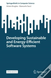 Developing Sustainable And Energy-Efficient Software Systems