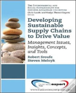 Capa do artigo Developing Sustainable Supply Chains To Drive Value: Management Issues, Insights, Concepts, And Tools
