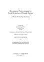 Developing Technologies For Early Detection Of Breast Cancer - Preview
