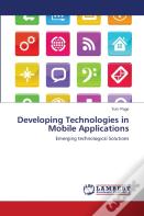 Developing Technologies In Mobile Applications