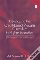 Developing The Credit-Based Modular Curriculum In Higher Education