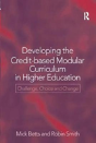 Developing The Credit-Based Modular Curriculum In Higher Education - Preview