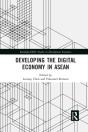 Developing The Digital Economy In Asean - Preview