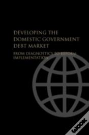 Capa do artigo Developing The Domestic Government Debt Market
