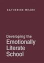 Developing The Emotionally Literate School - Preview