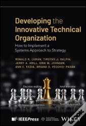 Developing The Innovative Technical Organization