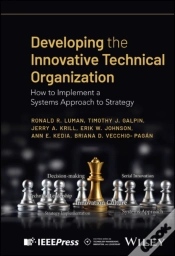 Capa do artigo Developing The Innovative Technical Organization
