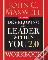 Developing The Leader Within You 2.0 Workbook